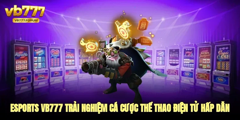 Các tựa game esport phổ biến khủng tại cổng game